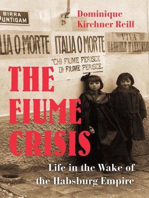 cover image of The Fiume Crisis
